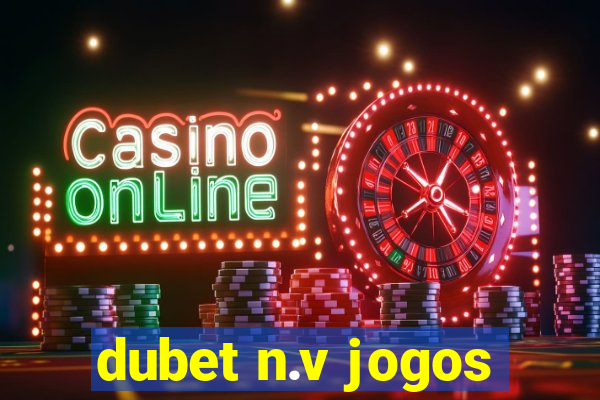 dubet n.v jogos